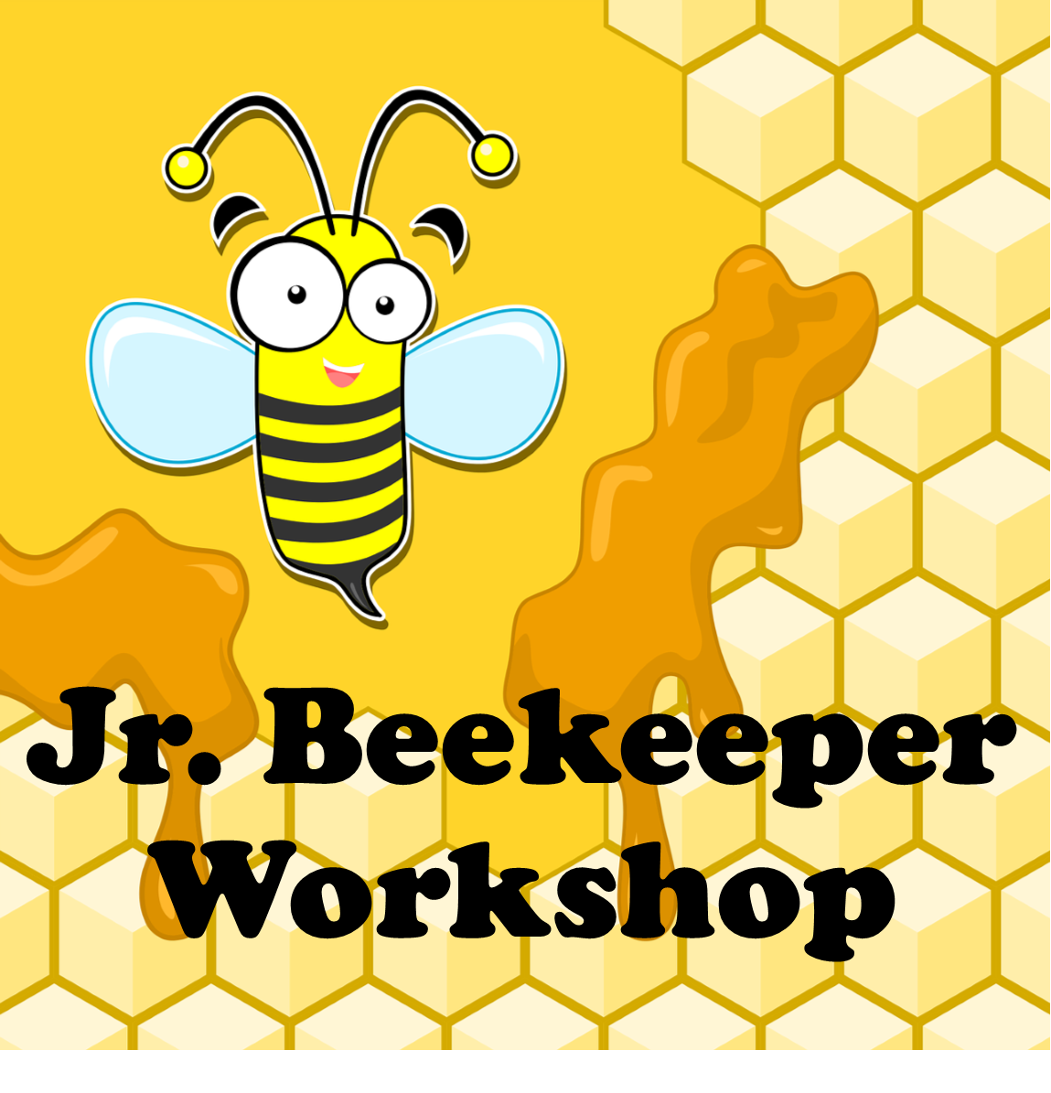 Jr. Beekeeper Workshop